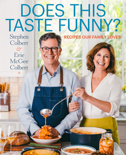 Does This Taste Funny?: Recipes Our Family Loves book cover by Stephen Colbert, Evie McGee Colbert