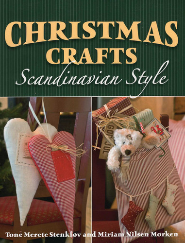 Christmas Crafts Scandinavian Style book cover by Tone Merete Stenkløv, Miriam Nilsen Morken