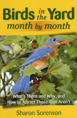 Birds in the Yard Month by Month book cover by Sharon Sorenson
