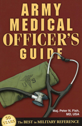 Army Medical Officer's Guide book cover by Peter N. Fish