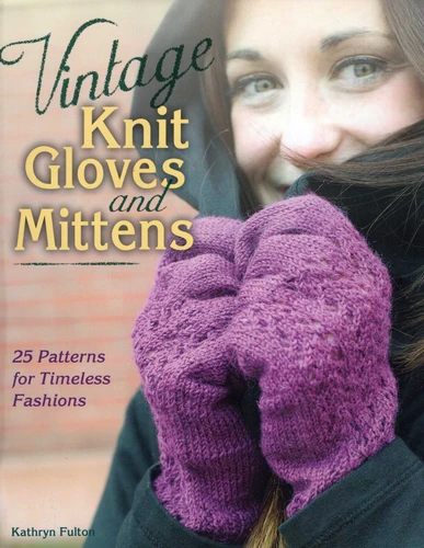 Vintage Knit Gloves and Mittens book cover by 