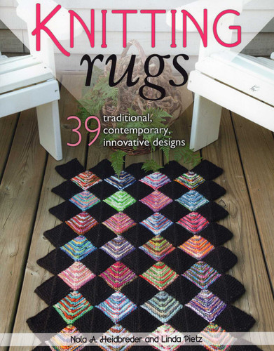 Knitting Rugs book cover by Nola A. Heidbreder, Linda Pietz