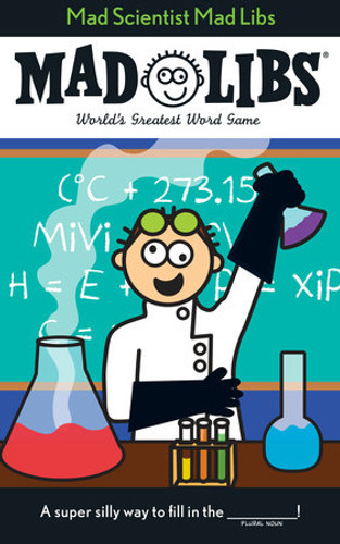 Mad Scientist Mad Libs: World's Greatest Word Game (Mad Libs)