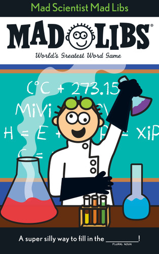 Mad Scientist Mad Libs: World's Greatest Word Game (Mad Libs) book cover by Mad Libs