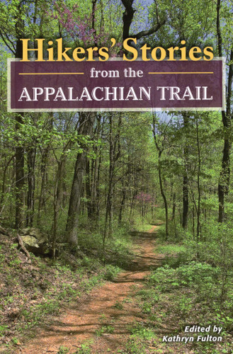 Hikers' Stories from the Appalachian Trail book cover by 
