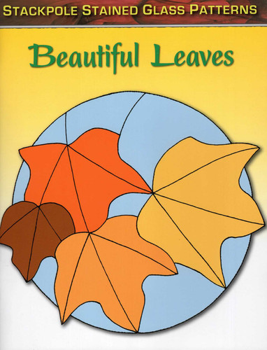 Beautiful Leaves (Stained Glass Patterns) book cover by Sandy Allison