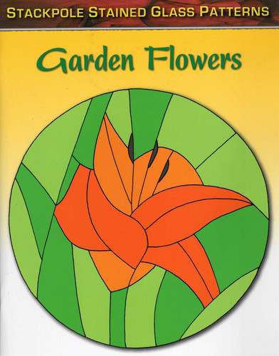 Garden Flowers (Stained Glass Patterns) book cover by Sandy Allison