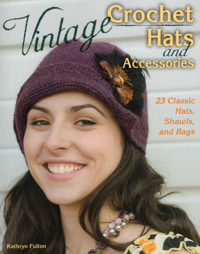 Vintage Crochet Hats and Accessories book cover by 