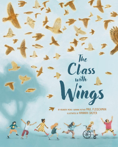 The Class with Wings: A Picture Book book cover by Paul Fleischman