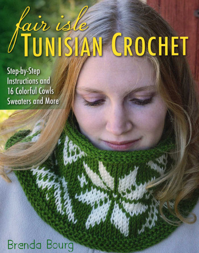 Fair Isle Tunisian Crochet book cover by Brenda Bourg