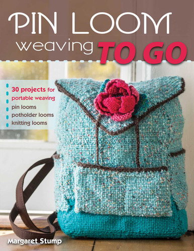 Pin Loom Weaving to Go: 30 Projects for Portable Weaving book cover by Margaret Stump