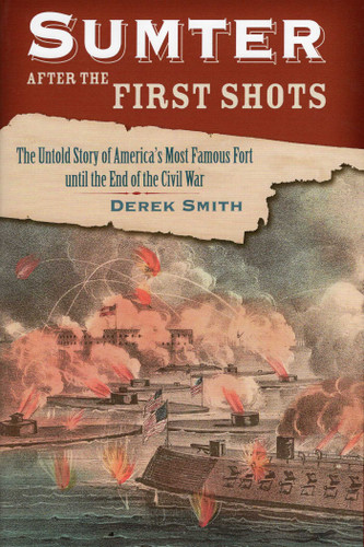 Sumter After the First Shots book cover by Derek Smith