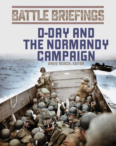D-Day and the Normandy Campaign (Battle Briefings) book cover by 