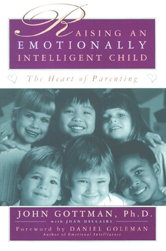 Raising An Emotionally Intelligent Child book cover by John Gottman