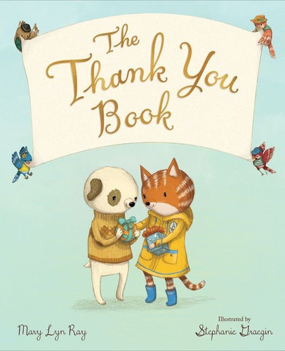 The Thank You Book book cover by Mary Lyn Ray