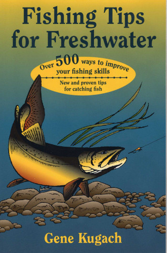 Fishing Tips for Freshwater book cover by Gene Kugach