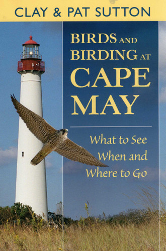 Birds and Birding at Cape May book cover by Clay Sutton, Pat Sutton