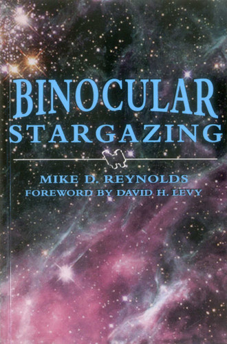 Binocular Stargazing book cover by Mike D. Reynolds