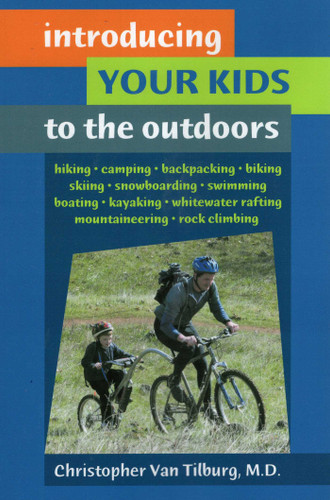 Introducing Your Kids to the Outdoors book cover by Christopher Van Tilburg