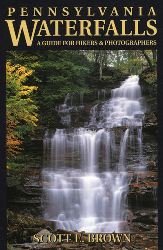 Pennsylvania Waterfalls book cover by Scott E. Brown