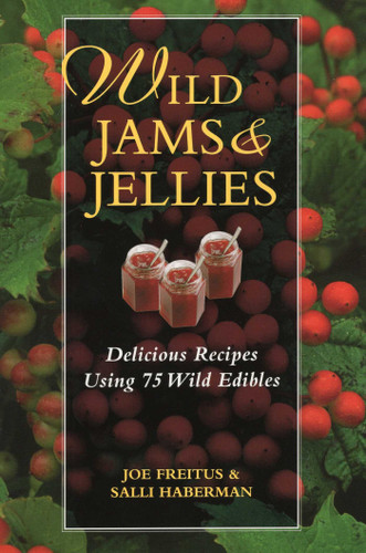 Wild Jams and Jellies book cover by Joe Freitus