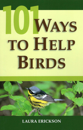 101 Ways To Help Birds book cover by Laura Erickson