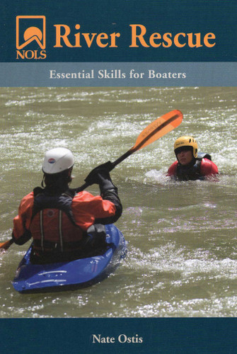 NOLS River Rescue (NOLS Library) book cover by Nate Ostis