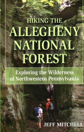 Hiking the Allegheny National Forest book cover by Jeff Mitchell