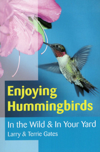 Enjoying Hummingbirds book cover by Larry Gates, Terrie Gates
