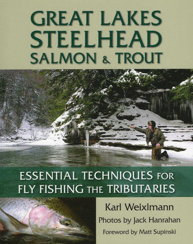 Great Lakes Steelhead, Salmon & Trout book cover by Karl Weixlmann