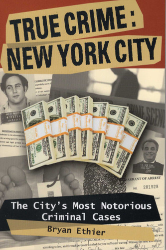 True Crime: New York City (True Crime) book cover by Bryan Ethier