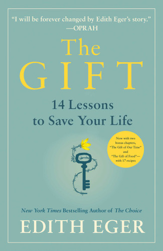 The Gift: 14 Lessons to Save Your Life book cover by Edith Eva Eger