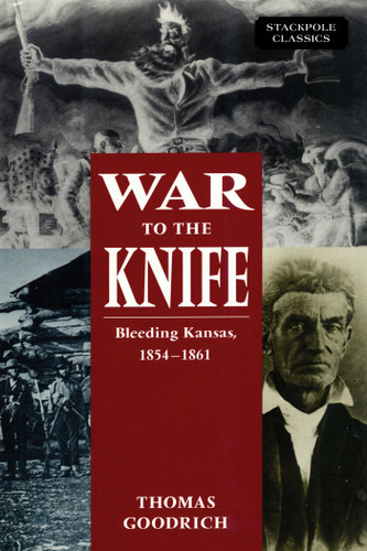 War to the Knife (Stackpole Classics) book cover by Thomas Goodrich