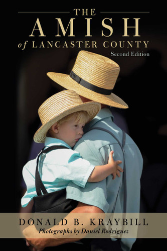 The Amish of Lancaster County book cover by Donald B. Kraybill