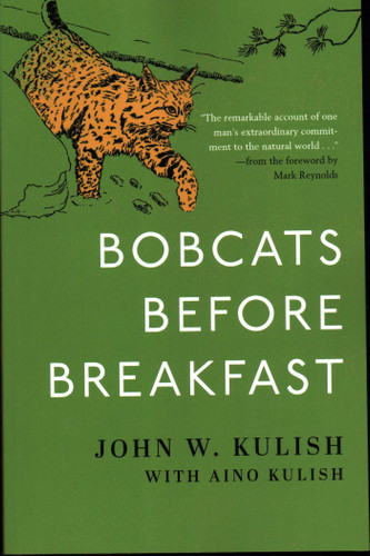 Bobcats Before Breakfast book cover by John Kulish