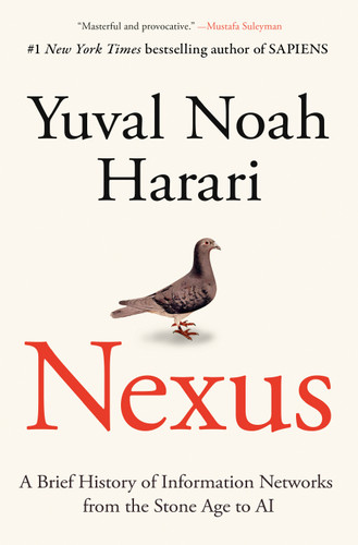 Nexus: A Brief History of Information Networks from the Stone Age to AI book cover by Yuval Noah Harari
