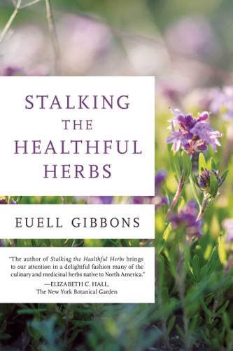 Stalking the Healthful Herbs (19660101) book cover by Euell Gibbons