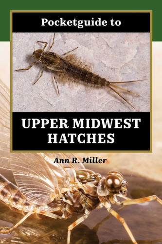 Pocketguide to Upper Midwest Hatches book cover by Ann R. Miller