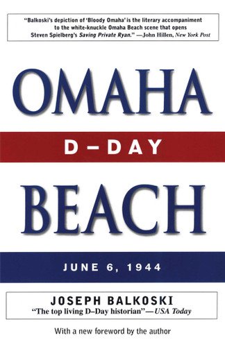 Omaha Beach: D-Day, June 6, 1944 book cover by Joseph Balkoski