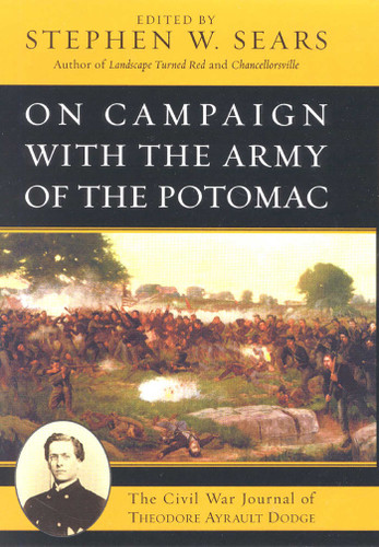 On Campaign with the Army of the Potomac: The Civil War Journal of Therodore Ayrault Dodge book cover by 