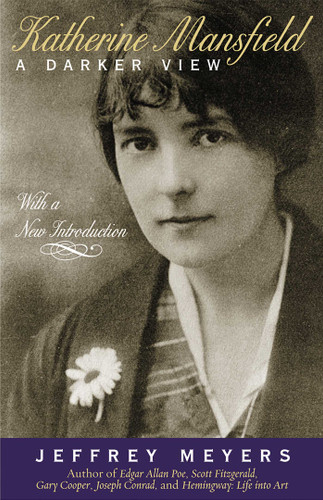 Katherine Mansfield: A Darker View book cover by Jeffey Meyers