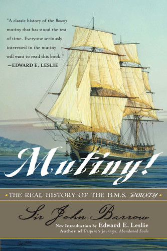 Mutiny!: The Real History of the H.M.S. Bounty book cover by Sir John Barrow