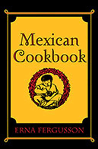 Mexican Cookbook book cover by Erna Fergusson