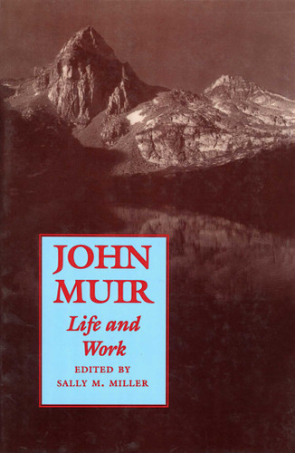 John Muir: Life and Work book cover by 