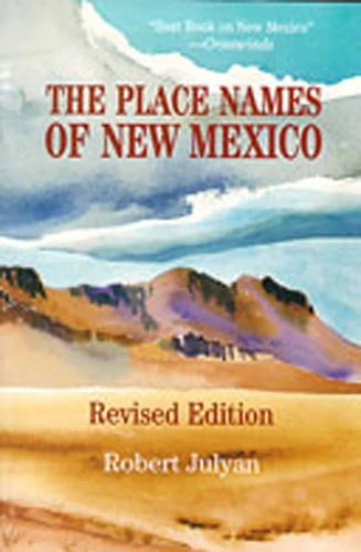 The Place Names of New Mexico book cover by Robert Julyan