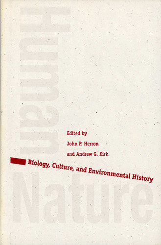Human/Nature: Biology, Culture, and Environmental History book cover by 