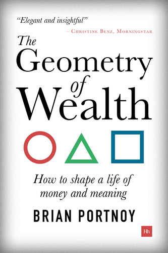 The Geometry of Wealth: How to shape a life of money and meaning book cover by Brian Portnoy