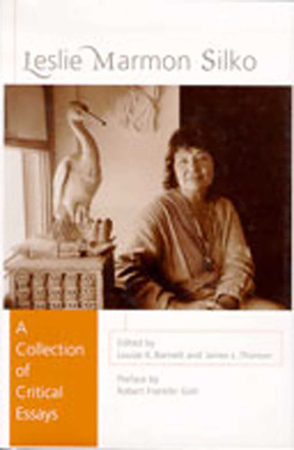 Leslie Marmon Silko: A Collection of Critical Essays book cover by 