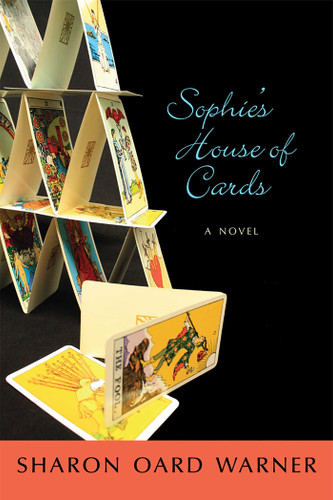 Sophie's House of Cards: A Novel book cover by Sharon Oard Warner