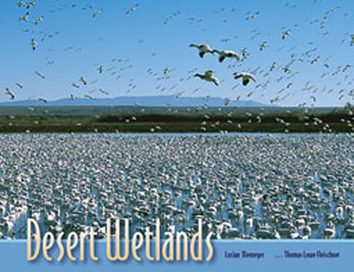 Desert Wetlands book cover by Thomas Lowe Fleischner